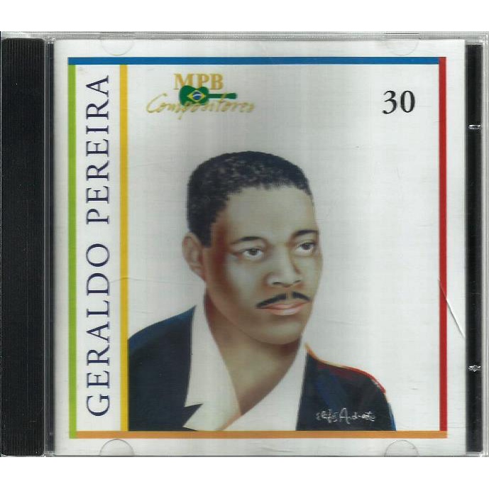 1293 Mcd- Cd Original 1997- MPB Compositores- Nº. 30- Geraldo Pereira- Musica Popular Brasileira