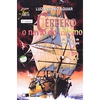 Cérbero o navio do inferno autor Aguiar, Luiz antonio