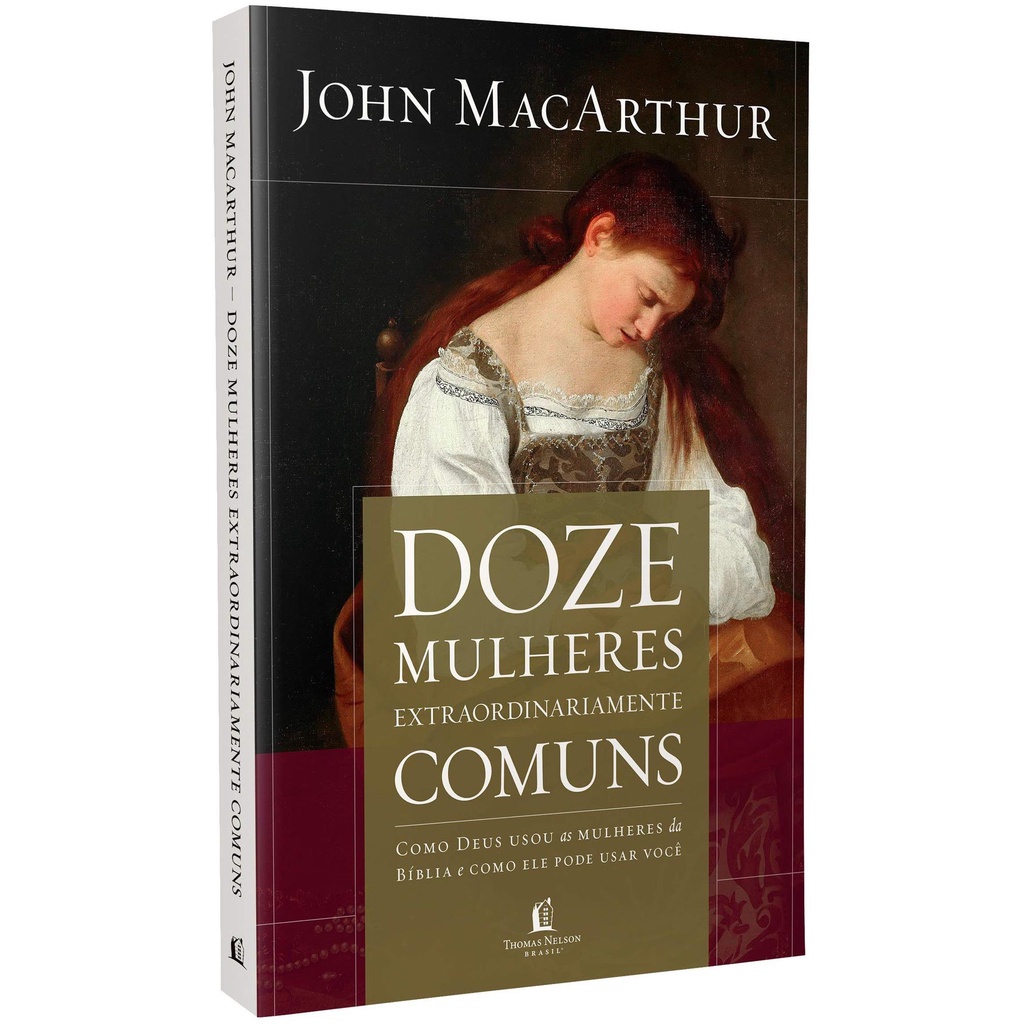 Doze mulheres extraordinariamente comuns - John MacArthur em Oferta na Shopee