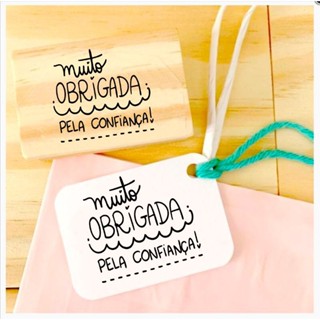 Carimbo decorativo MUITO OBRIGADA PELA CONFIANÇA aqui dentro tem muito amor para produto artesanal em Oferta na Shopee