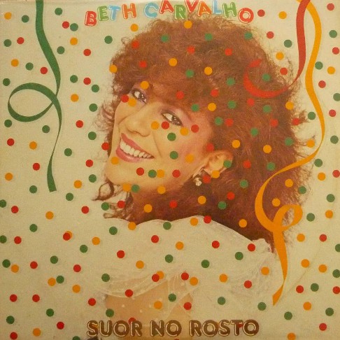 LP Vinil Beth Carvalho – Suor no Rosto 1983 | Samba Raiz MPB | Com Encarte | Colecionador