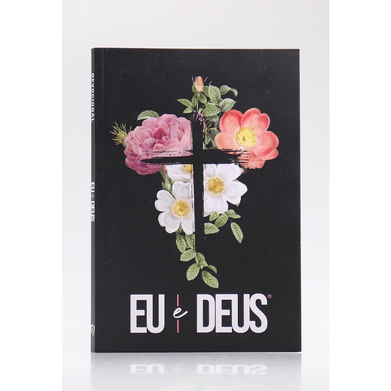 Devocional Eu e Deus | Flores Cruz em Oferta na Shopee