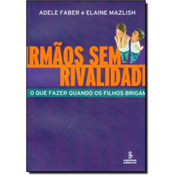 Livro - Irmaos Sem Rivalidade