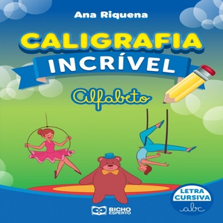 Caligrafia Incrível Letra Cursiva - Alfabeto