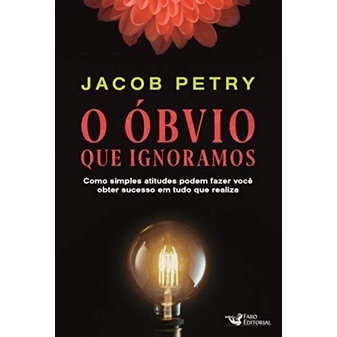 O OBVIO QUE IGNORAMOS - Books & Magazines
