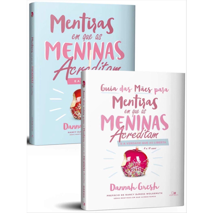 Kit Mentiras em que as Meninas Acreditam e a Verdade que as Liberta + Guia Para as Mães em Oferta na Shopee