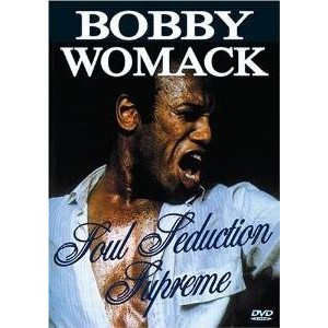 Dvd Bobby Womack - Soul Seduction Supreme