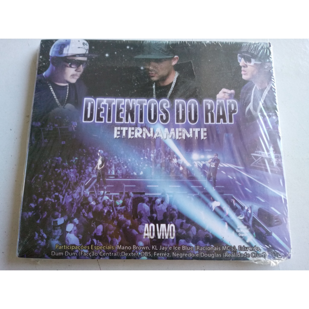 Cd Detentos Do Rap Eternamente Ao Vivo Participações Especiais Mano Brown, Klj E Ice Blue Racionais Mc's, Eduardo