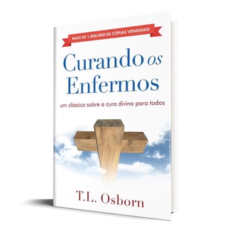 Curando Enfermos | T ,L , Osborn em Oferta na Shopee