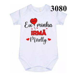 Roupa Body Bebê Personalizado Amo Minha Irma C 3080 em Oferta na Shopee