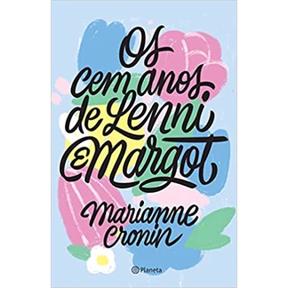 Livro Os cem anos de Lenni e Margot Um romance -