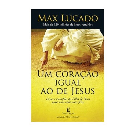 Um Coração Igual ao de Jesus | Max Lucado em Oferta na Shopee