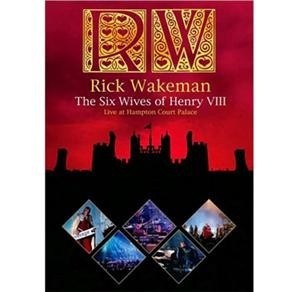Dvd - Rick Wakeman: The Six Wives Of Henry Viii: Live At Ham