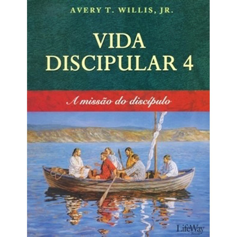 Vida Discipular 4 - Avery T. Willis Jr. | Shopee Brasil