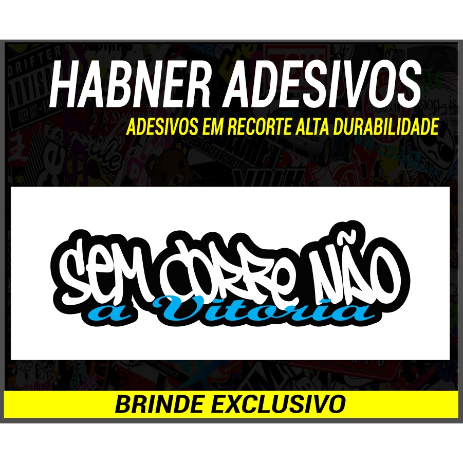 Adesivo sem corre não a vitoria (15x4,4cm) para Carro Moto Caminhão Bike