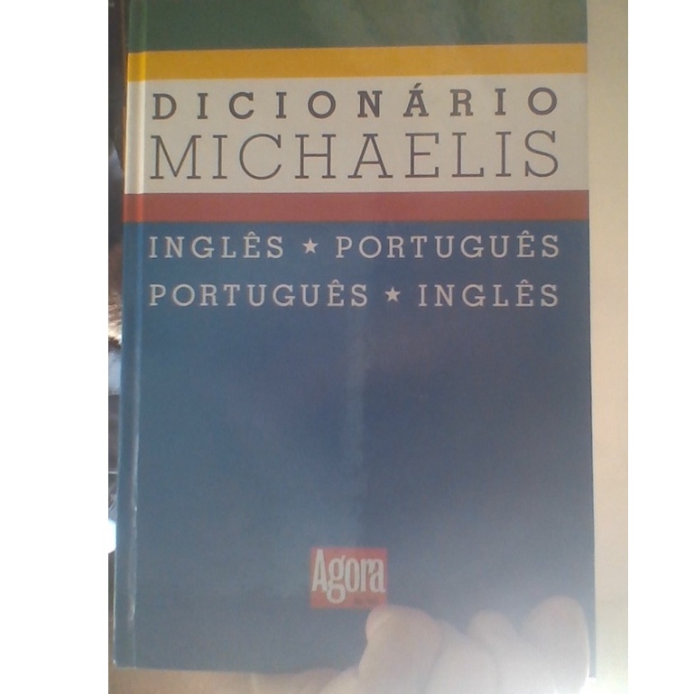 livro dicionário michaelis, inglês-português português-inglês, ed agora, melhoramentos