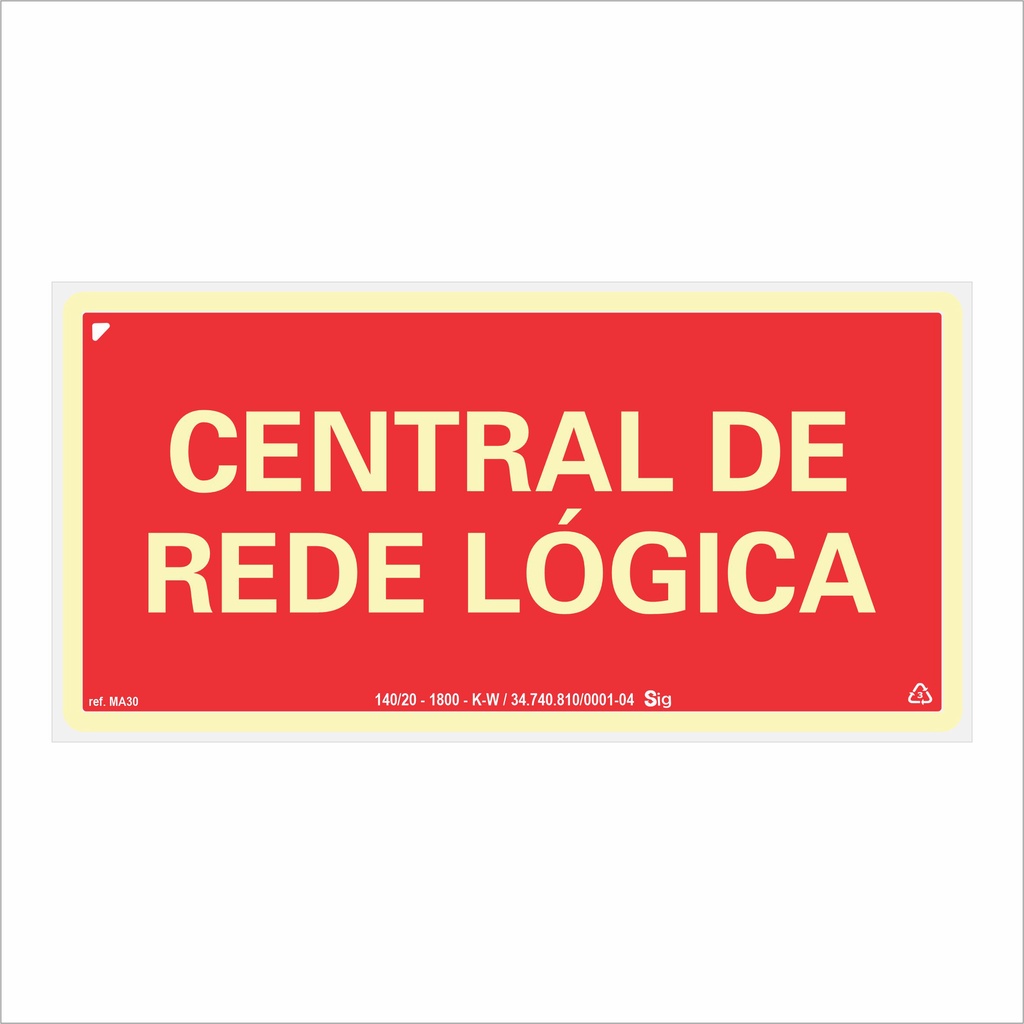 Placa de Sinalização Central de Rede Lógica