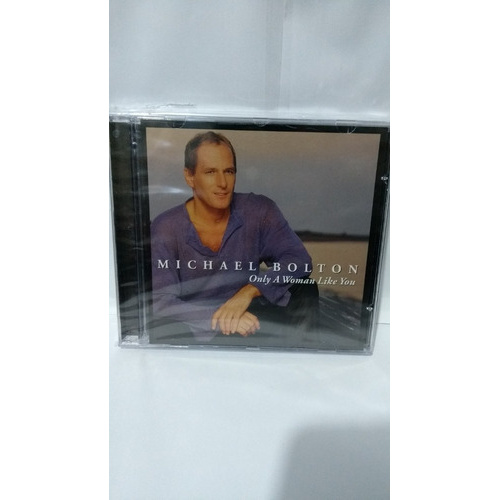 Cd Michael Bolton Only A Woman Like You Importado excelente estado