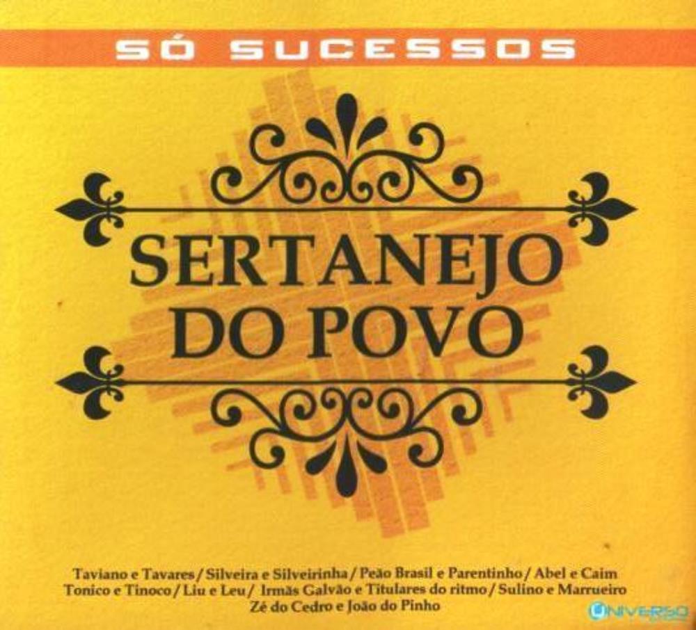 CD Só Sucessos- Sertanejo do Povo Sertanejo Original