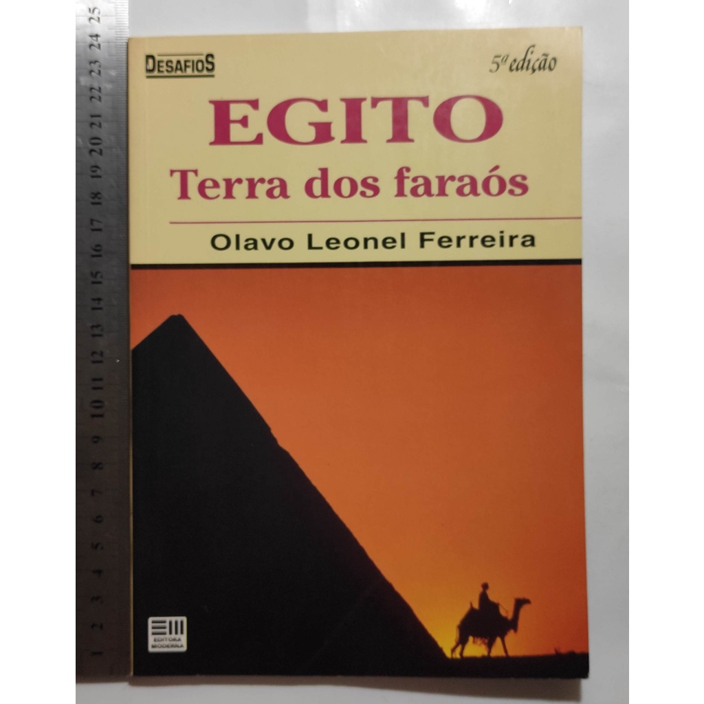 Egito, Terra dos Faraós, Olavo Leonel Ferreira