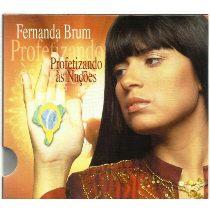 851 Mcd- Cd Original 2006- Fernanda Brum- Profetizando Às Nações