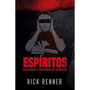 Espíritos Sedutores e Doutrinas de Demônios | Rick Renner em Oferta na Shopee