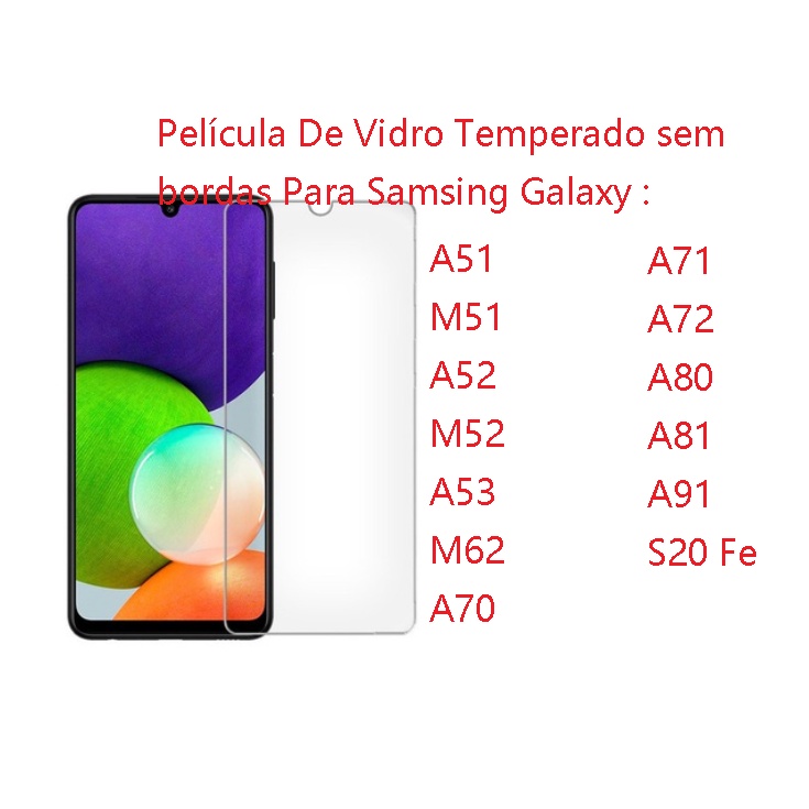 4peças Película De Vidro Temperado sem bordas Para Samsing Galaxy : A51 / M51 / A52 / M52 / M62 / A70 / A71 / A72 / A80 / S20 Fe