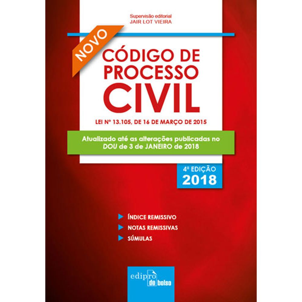 MINI CÓDIGO DE PROCESSO CIVIL - 2018 - autor JAIR LOT VIEIRA - Editora Edipro