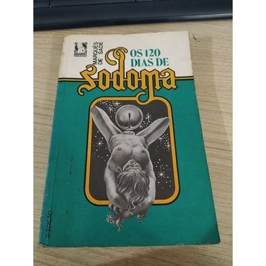 Os 120 Dias De Sodoma - Marquês De Sade 