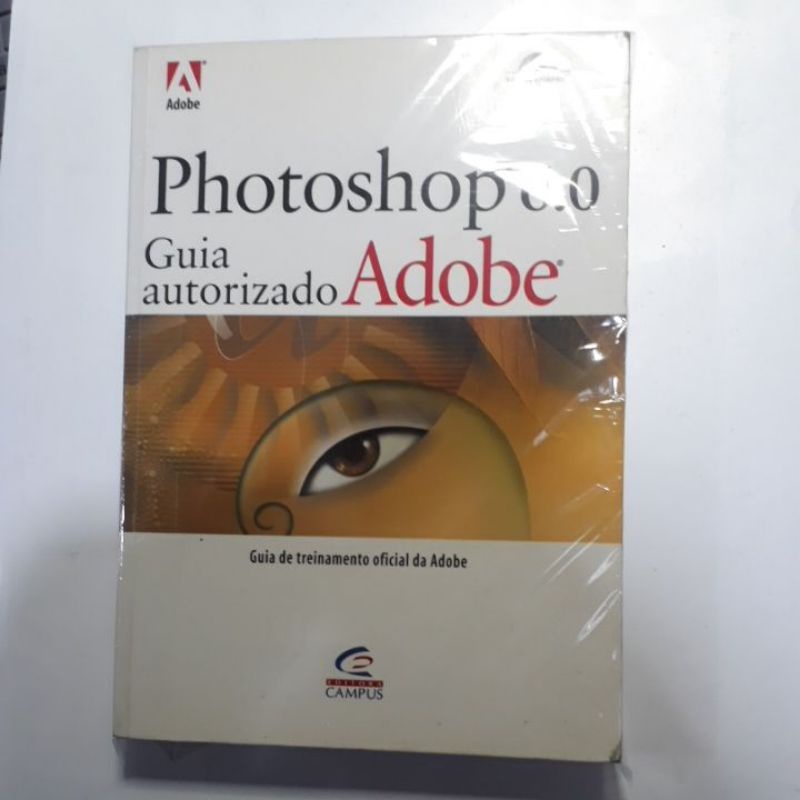 PHOTOSHOP 6.0 - GUIA AUTORIZADO ADOBE - ADOBE