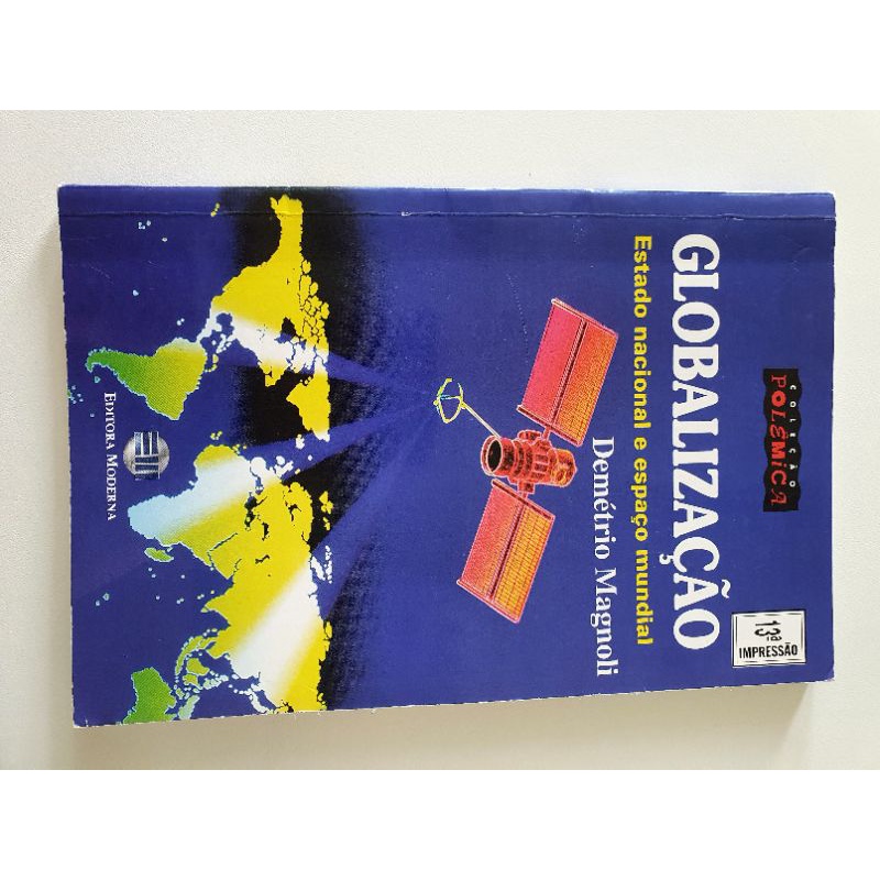 livro,  Globalização,  estado nacional  e espaço  mundial.  Demétrio  Magnoli