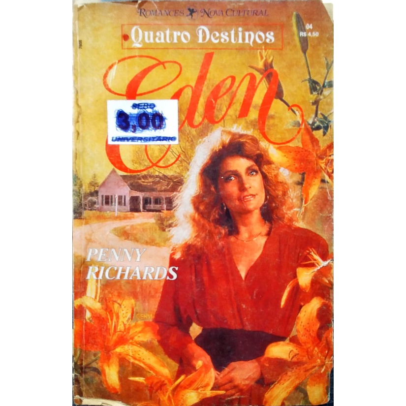 Eden - Penny Richards Série Quao Destinos 04
