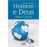 homem e deus autor josé luiz condotta