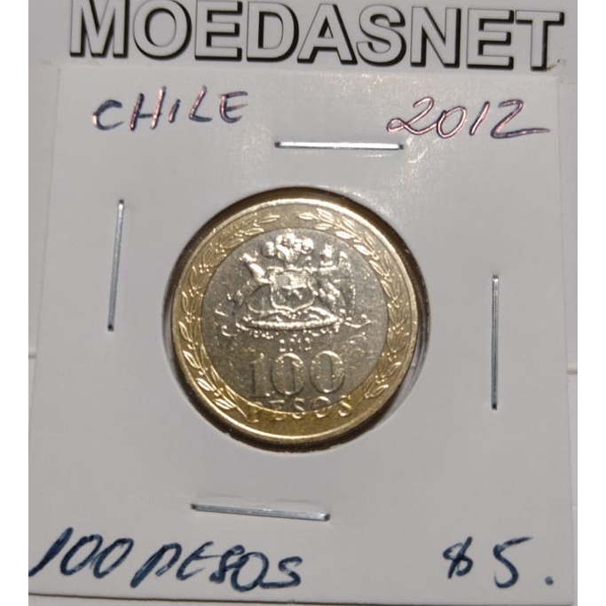 MOEDA CHILE 2012 - 100 PESOS - BIMETAL - C1818