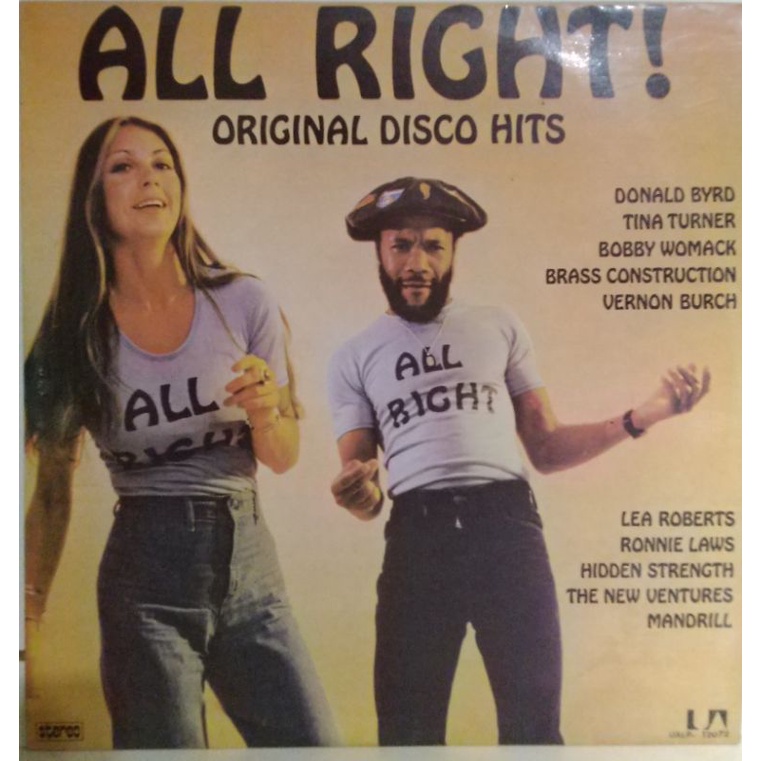 Vinil LP All right! - Original Disco Hits - Disco zerado - Tina Turner - Mandril - Ronnie Laws - Brass Construction - Bobby Womack