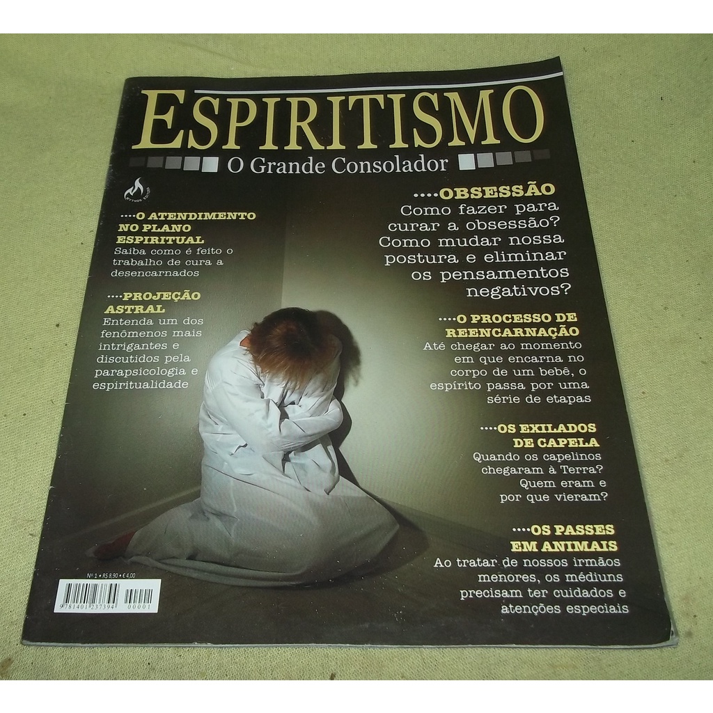 Revista Espiritismo o grande Consolador  nº 1  - Atendimento no plano espiritual - Projeção Astral