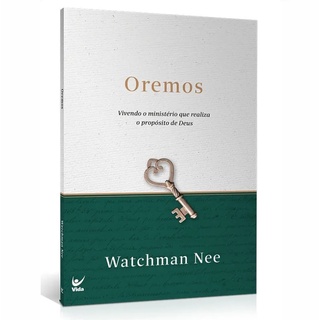Oremos - Watchman Nee