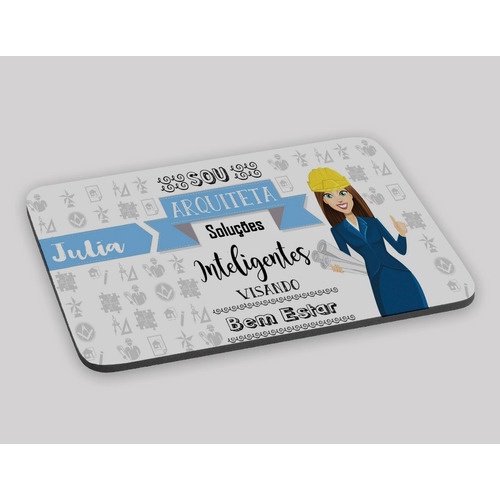 Mouse Pad  Presente Profissões - Sou Arquiteta - Arquitetura