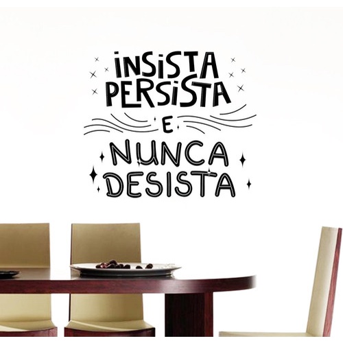 Adesivo Decorativo De Parede Frase Insista, Persista