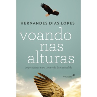 Voando nas Alturas | Hernandes Dias Lopes em Oferta na Shopee