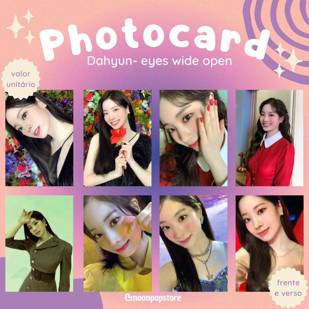 Photocard Kpop Twice Dahyun Eyes wide open - VALOR POR UNIDADE- Fanmade frente e verso