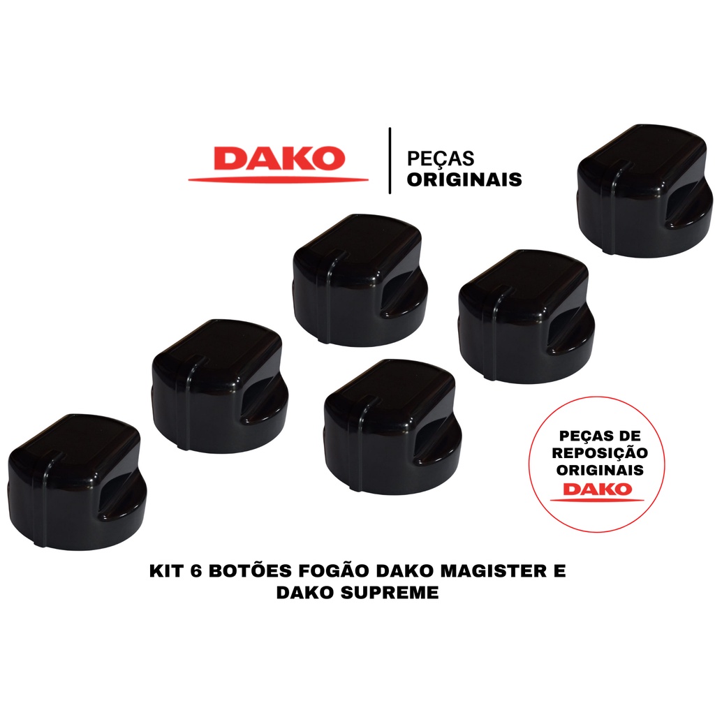 KIT 6 BOTÕES FOGÃO DAKO SUPREME E DAKO MAGISTER PEÇAS 100% ORIGINAIS DAKO