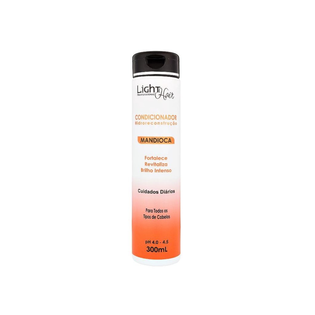Condicionador Mandioca Hidro Reconstrução 300ml Light Hair - Tratamento Fortalecimento + Crescimento