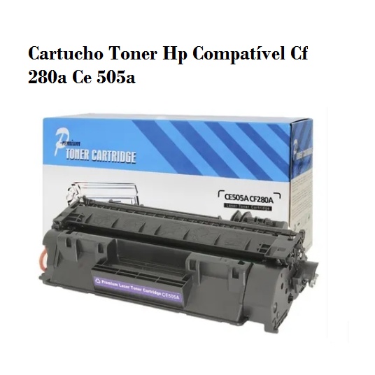 Cartucho Toner Hp Compatível Cf 280a Ce 505a