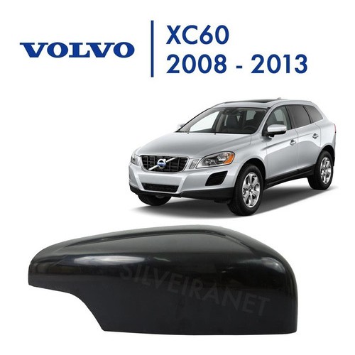 Capa Retrovisor Volvo Xc60 2008 2009 2010 2011 2012 2013 S/pintura Direito