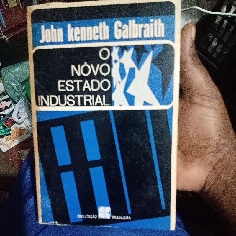 Livro - O Novo Estado Industrial - John Kenneth Galbraith