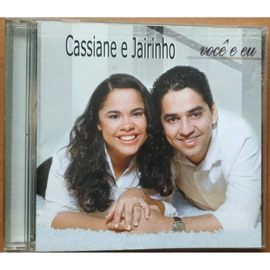 Cd Cassiane E Jairinho  Você E Eu - Tiragem AA Mk Publicita