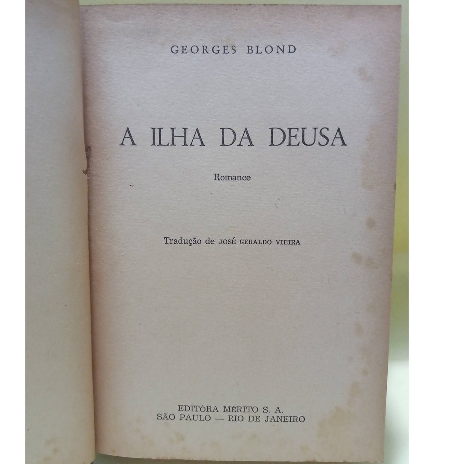 A ilha da deusa - Georges Blond