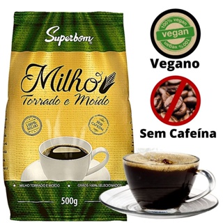 Café de Milho Moido Sem Cafeína  Super Bom 500g em Oferta na Shopee