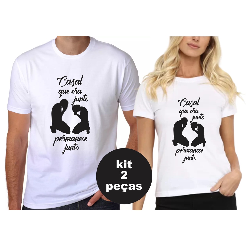 Camiseta Casal Conjunto Casal Que Ora Junto Permanece Junto